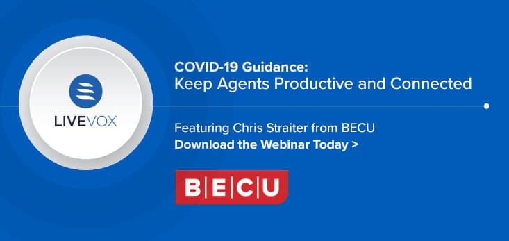 Covid-19 Guidance for Credit Unions: 5 Tips for At-Home Agents with BECU