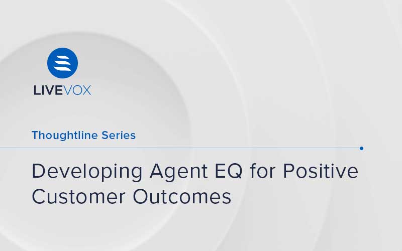 Developing Agent EQ for Positive Customer Outcomes