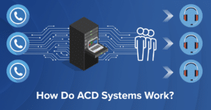 ACD is an advanced phone system that automates call routing by collecting customer information to learn the calls' purpose and match the customer with the most qualified agent.