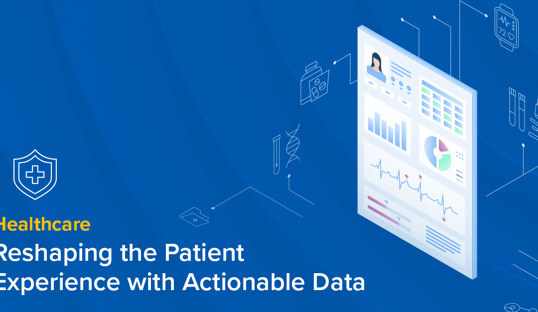 Reshaping the Contact Center Patient Experience with Actionable Data