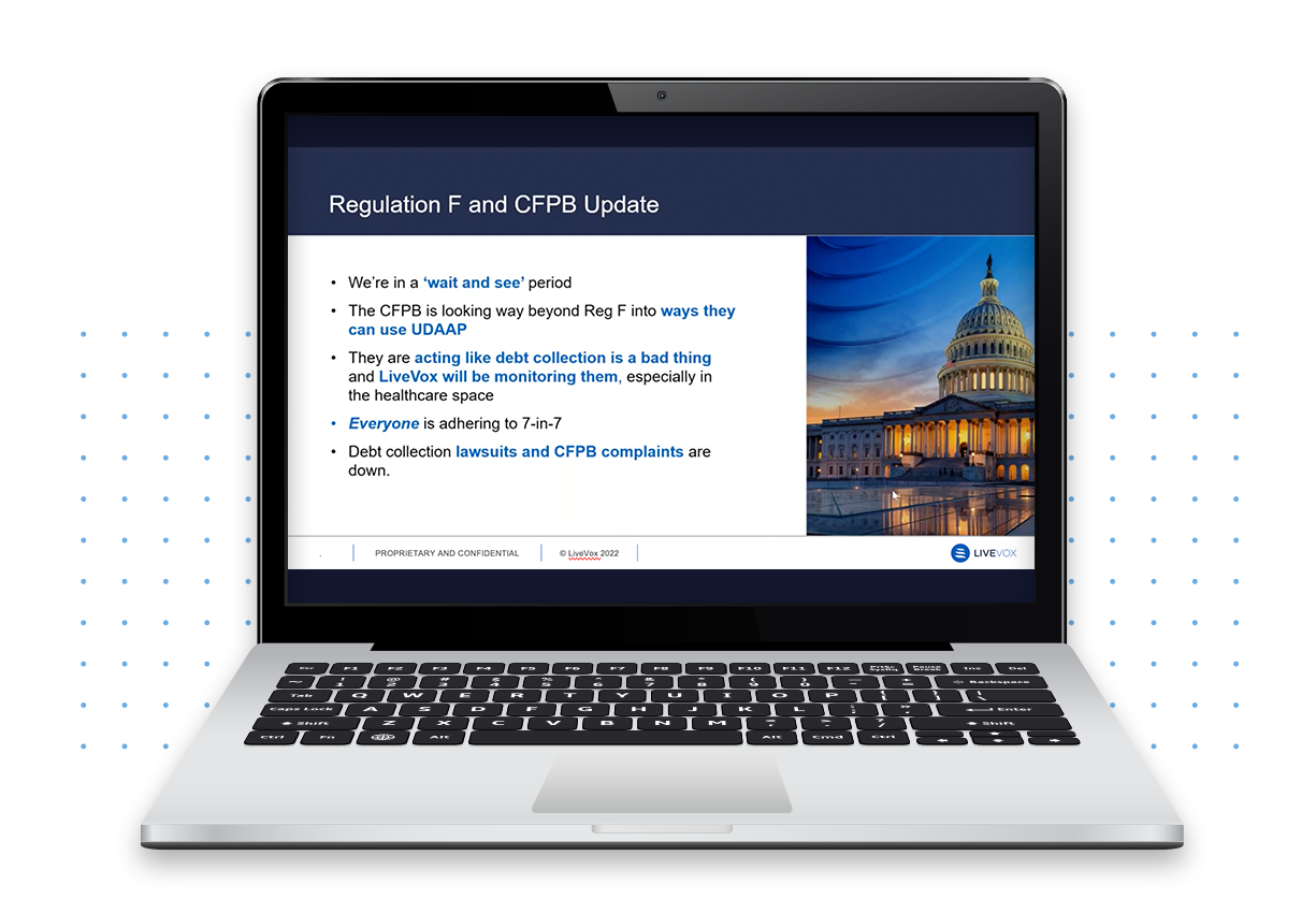 LiveVox [Update on the CFPBs Regulation F / webinar clip]