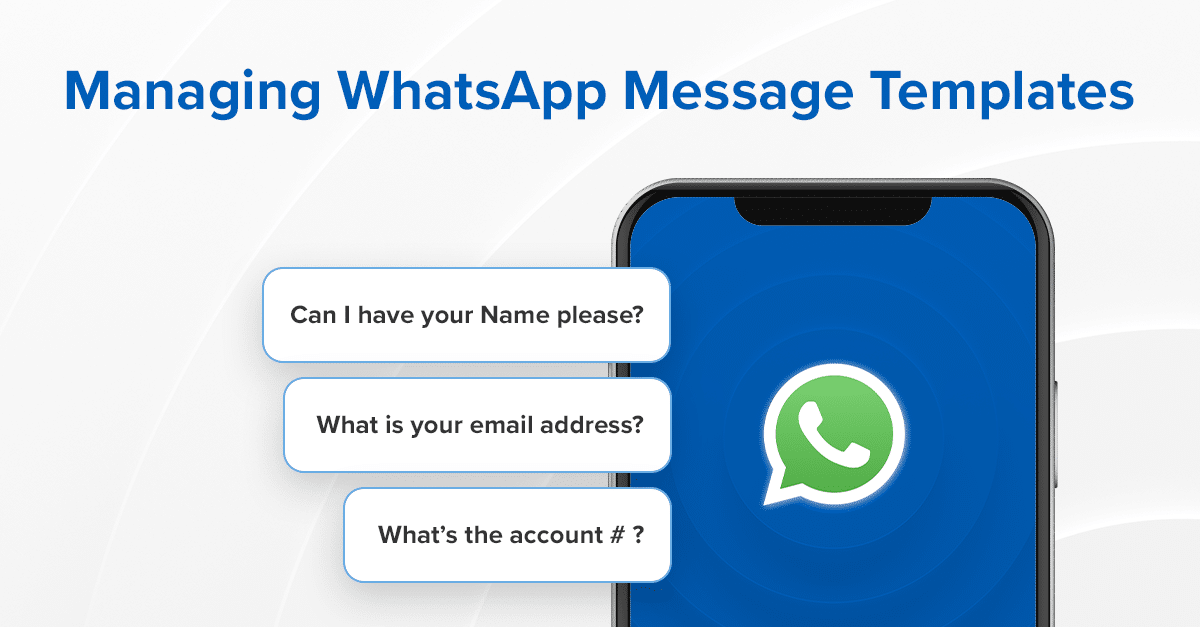 Managing WhatsApp Message Templates (New at LiveVox)
