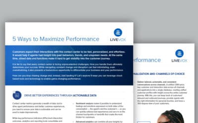 5 Ways to Maximize Contact Center Performance – LiveVox