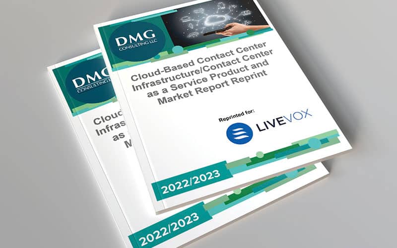 LiveVox Receives Perfect Scores Across Three Categories in DMG Consulting 2022-23 CBCCI Product & Market Research Report